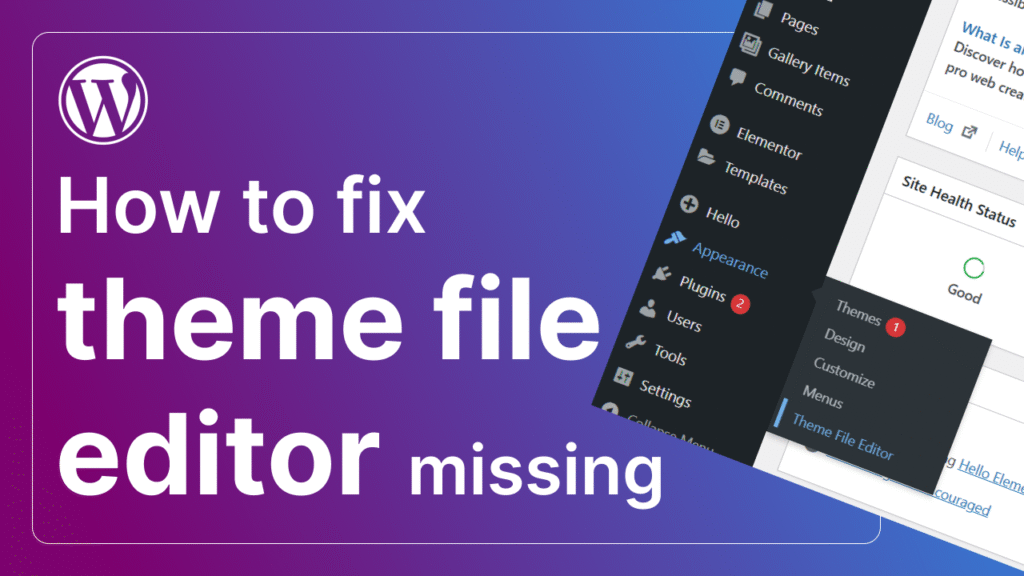 How to fix theme file  editor missing